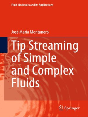 cover image of Tip Streaming of Simple and Complex Fluids